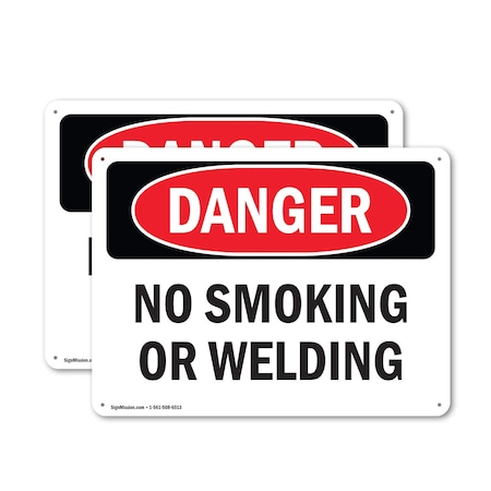 Signmission No Smoking Or Welding Danger Sign, Aluminum, 14in W x 10in L, 2PK OS-2PACK-DS-A-1014-L-2438